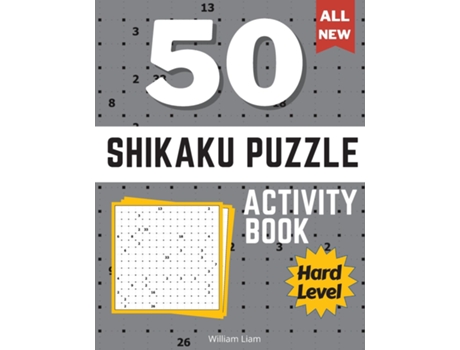 Livro Shikaku Puzzle Book For Adults 1515 Shikaku Grid Puzzle De William Liam (inglês)
