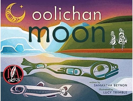 Livro Oolichan Moon de Samantha Beynon (Inglês - Capa Dura)