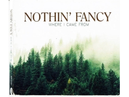 CD Nothin' Fancy - Where I Belong (1CDs)