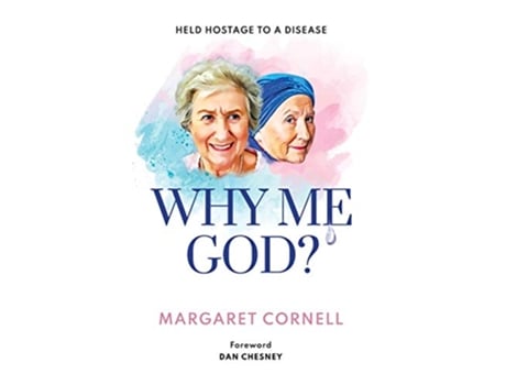 Livro Why me God Held hostage to a disease de Margaret Cornell (Inglês)
