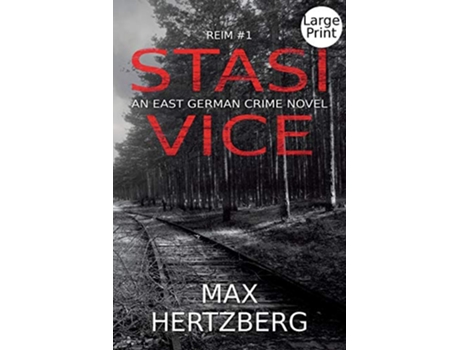 Livro Stasi Vice An East German crime novel Reim de Max Hertzberg (Inglês)