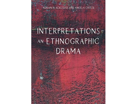 Livro interpretations - an ethnographic drama de adrian blackledge,angela creese (inglês)