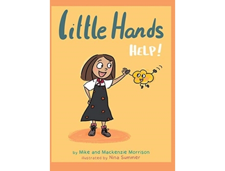 Livro Little Hands Help (Small Voice Says) Mike Morrison, MacKenzie Morrison (Inglês)