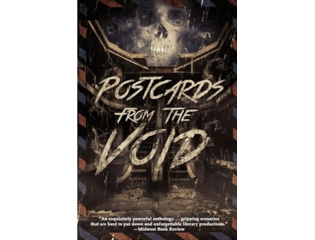 Livro Postcards From The Void Twenty-five Tales Of Horror And Dark Fantasy De Guy Smith, Ramiro Perez De Pereda Et Al. (inglês)