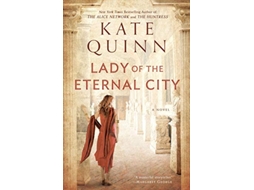 Livro Lady of the Eternal City de Kate Quinn (Inglês)