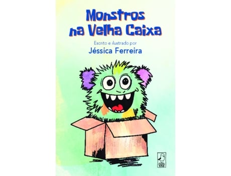 Livro Monstros Na Velha Caixa De Jéssica Ferreira (português Do Brasil)