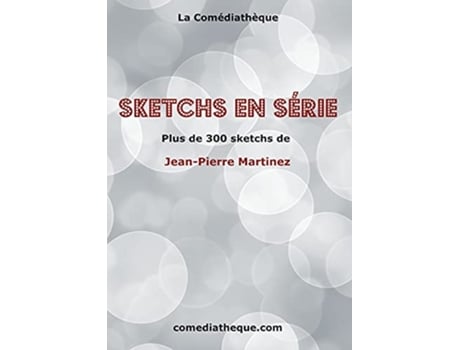 Livro Sketchs en Série French Edition de Jean-Pierre Martinez (Francês)
