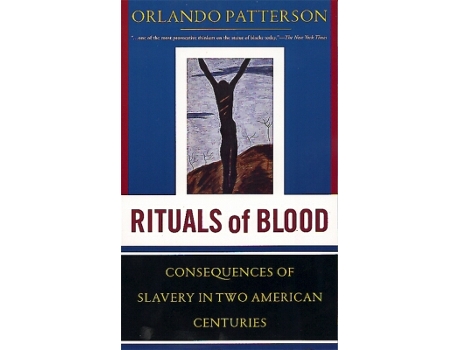 Livro Rituals Of Blood de Orlando Patterson (Inglês)