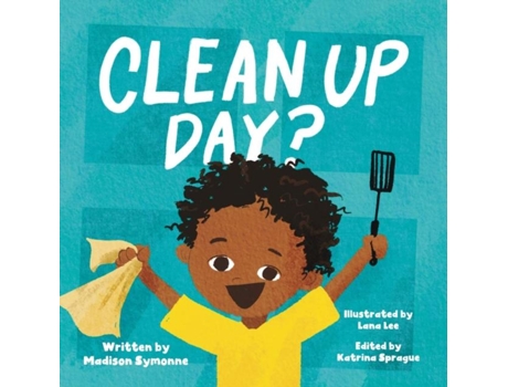 Livro Clean Up Day? de Madison Symonne (Inglês)