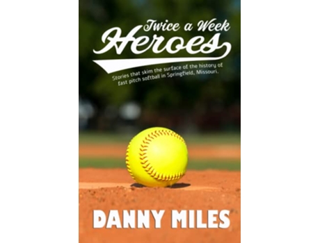 Livro Twice a Week Heroes de Danny Miles (Inglês)