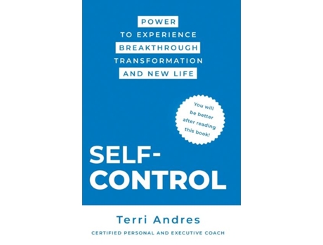 Livro Self Control Power to Experience Breakthrough Transformation and New Life de Terri Andres (Inglês)