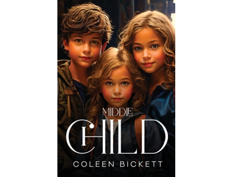 Livro Middle Child de Coleen Bickett (Inglês)