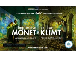Bilhete IMPRESSIVE MONET & BRILLIANT KLIMT