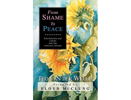 Livro From Shame to Peace de Teo Vande Weele (Inglês)