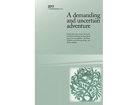 Livro A demanding and uncertain adventure de Rosemary Rowe Morrow (Inglês)