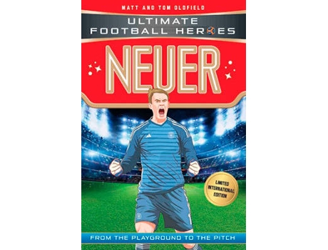 ZEBLAZE - Livro World Cup Football Heroes: Neuer de Matt And Tom Oldfield Livro World Cup Football Heroes: Neuer de Matt And Tom Oldfield