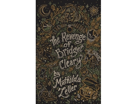 Livro The Revenge Of Bridget Cleary De Mathilda Zeller (inglês)