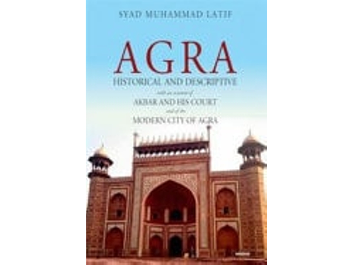 Livro Agra De Syad Muhammad Latif (inglês)