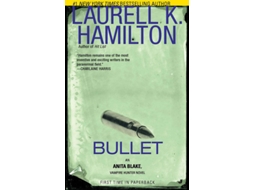 Livro Bullet de Laurell K. Hamilton