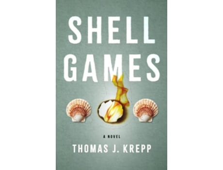 Livro Shell Games de Thomas J Krepp (Inglês)
