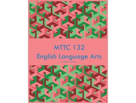Livro MTTC 132 English Language Arts de Poppy U Kennedy (Inglês)