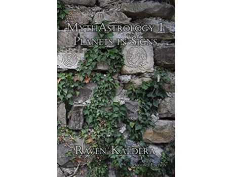 Livro MythAstrology I Planets in Signs de Raven Kaldera (Inglês)
