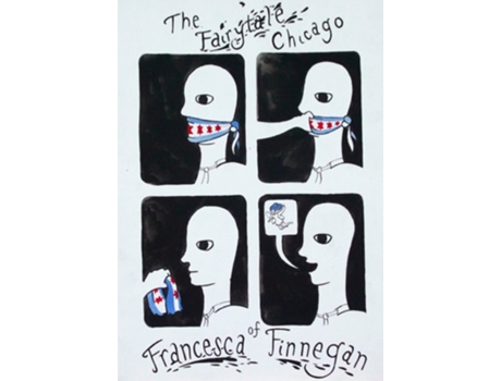 Livro The Fairytale Chicago of Francesca Finnegan de Steve Wiley (Inglês - Capa Dura)