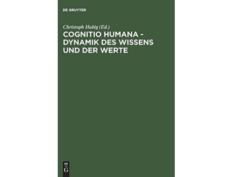 Livro Cognitio humana Dynamik des Wissens und der Werte German Edition de Christoph Hubig (Alemão)