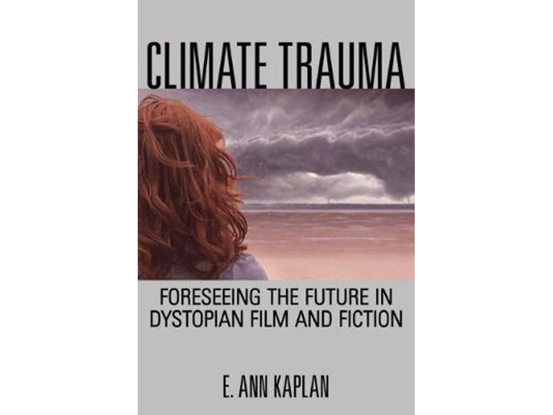 Livro Climate Trauma de E Ann Kaplan (Inglês)