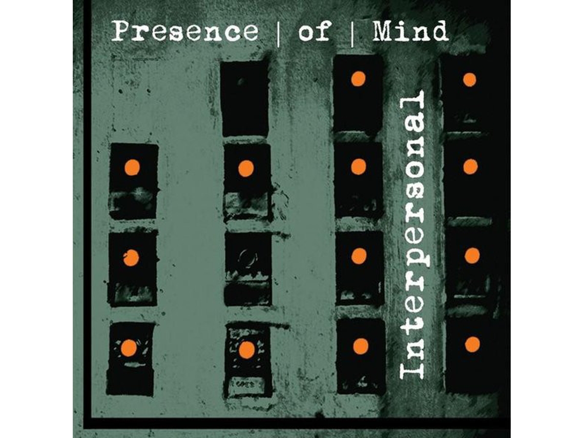 CD Presence Of Mind - Interpersonal
