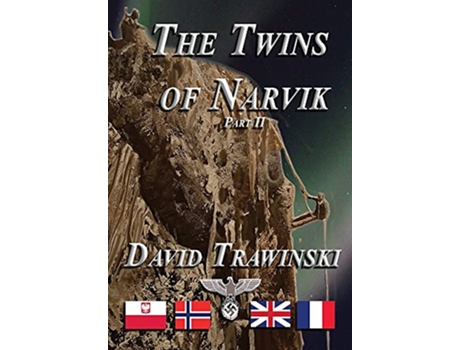 Livro The Twins of Narvik Part II de David Trawinski (Inglês)