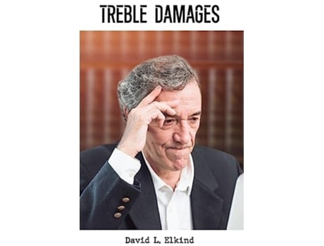 Livro Treble Damages de David L Elkind (Inglês)