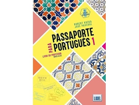 Livro Passaporte para Portugues 1 - A1/A2 - Livro do Professor de Robert Kuzka (Português)