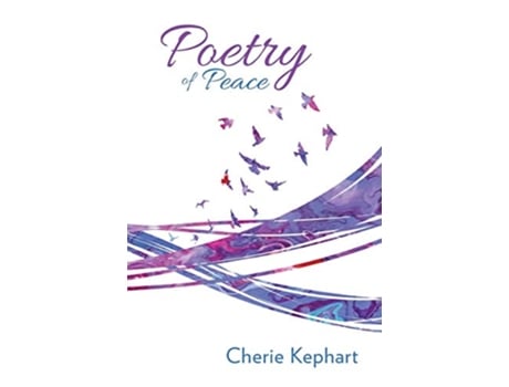 Livro Poetry of Peace de Cherie Kephart (Inglês)