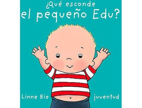 Livro Qué esconde el pequeño Edu de Linne Bie