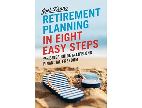 Livro Retirement Planning in 8 Easy Steps de Joel Kranc (Inglês)
