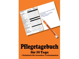 Livro Pflegetagebuch Für 30 Tage - Inkl. Notizbuch De Renate Sültz (inglês)