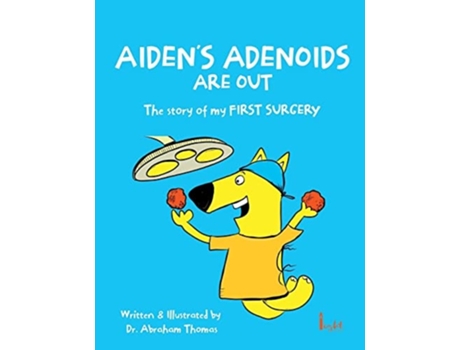 Livro AIDENS ADENOIDS ARE OUT de Abraham Thomas (Inglês)