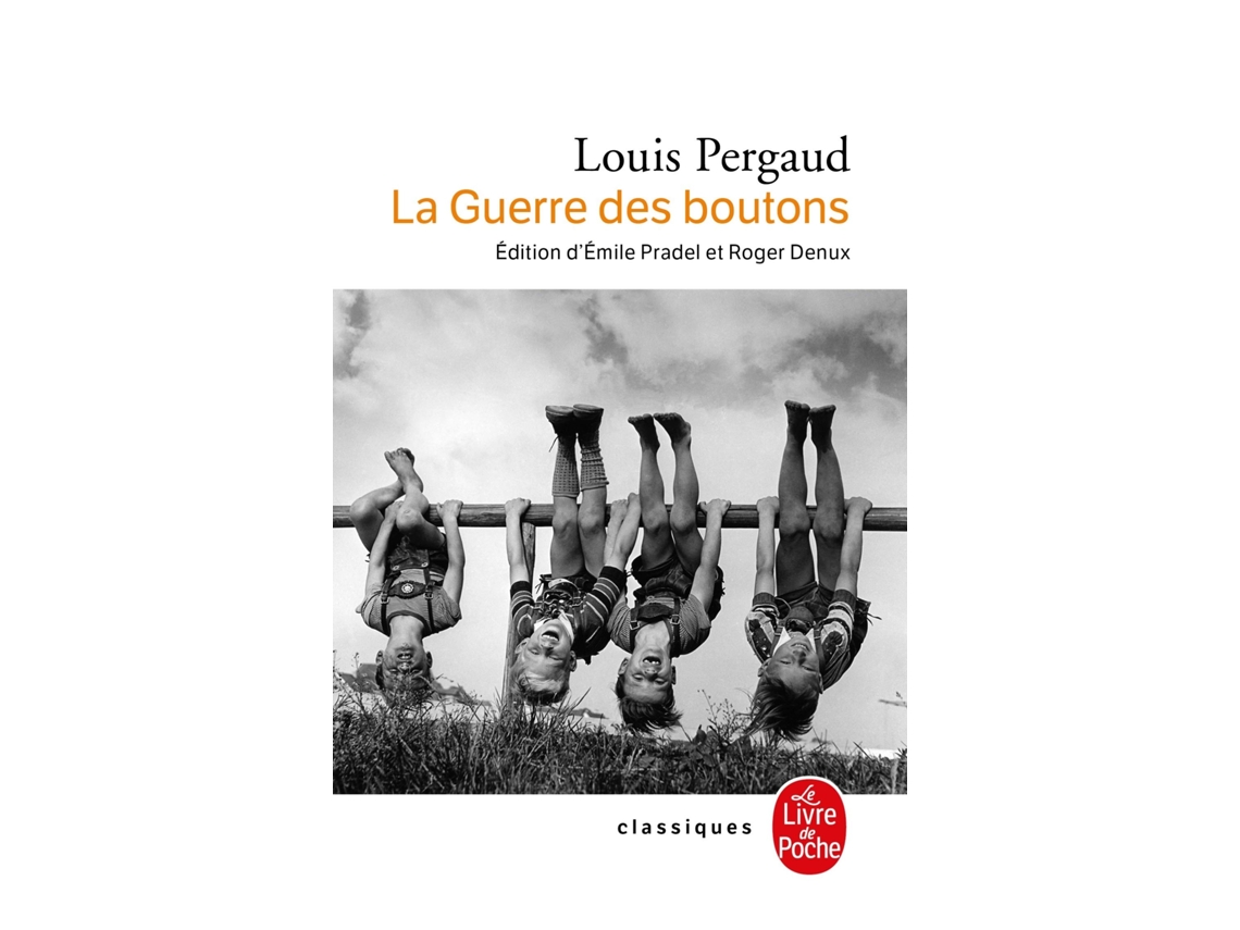 Livro La Guerre Des Boutons de Louis Pergaud (Francês)