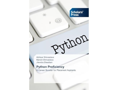 Livro Python Proficiency de Abhisar Shrivastava, Manish Shrivastava et al. (Inglês)