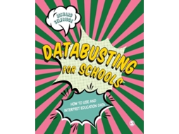 Livro Databusting for Schools de Richard Selfridge (Inglês)
