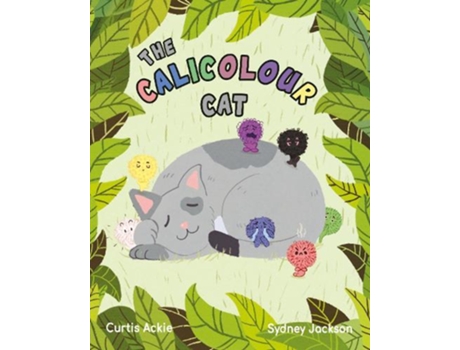 Livro The Calicolour Cat de Curtis Ackie e Sydney Jackson (Inglês)