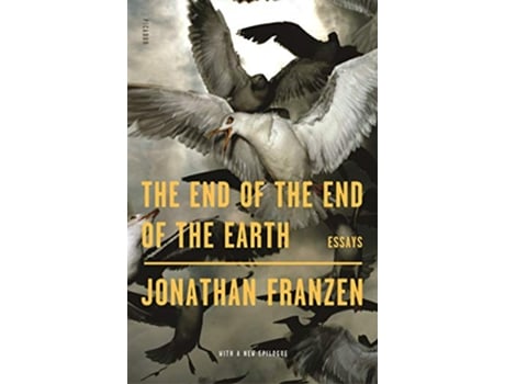 Livro End of the End of the Earth de Jonathan Franzen (Inglês)