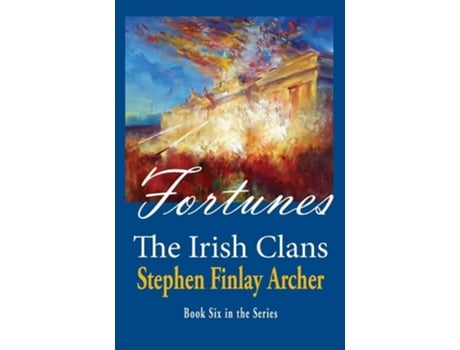 Livro Fortunes de Stephen Finlay Archer (Inglês)