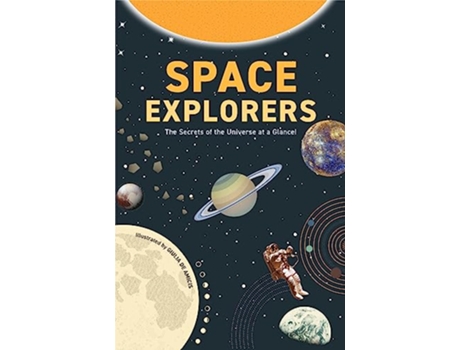 Livro Space Explorers de Giulia De Amicis e Inc Mango Publishing Group (Inglês - Capa Dura)