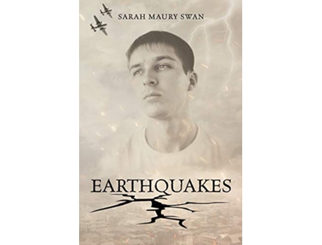 Livro Earthquakes de Sarah Maury Swan (Inglês)