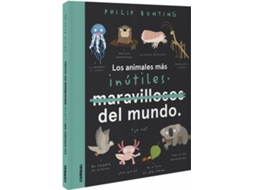 Livro Los Animales Más Inútiles Del Mundo de Philip Bunting (Espanhol - Capa Dura)