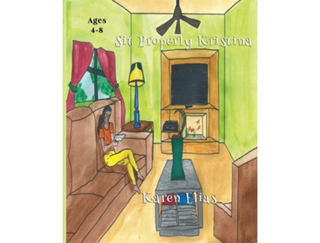 Livro Sit Properly Kristina De Karen Elias (inglês)