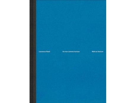 Livro Laurence Rasti – Wall as Horizon de Laurence Rasti (Inglês - Capa Dura)