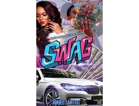 Livro Swag de Angel Santos (Inglês - Capa Dura)